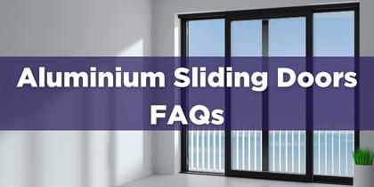 Aluminium Sliding Door FAQs 