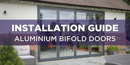Aluminium Bifold Doors Installation Guide