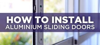 How to Install Aluminium Sliding Doors