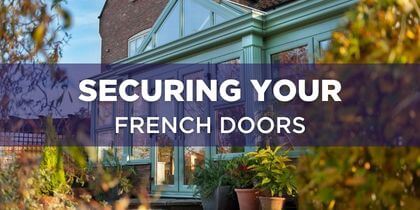 How Can I Make my French Doors More Secure?
